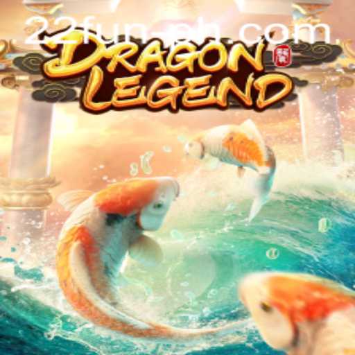 Exploring the Exciting World of DragonLegend: A 22 Fun Adventure